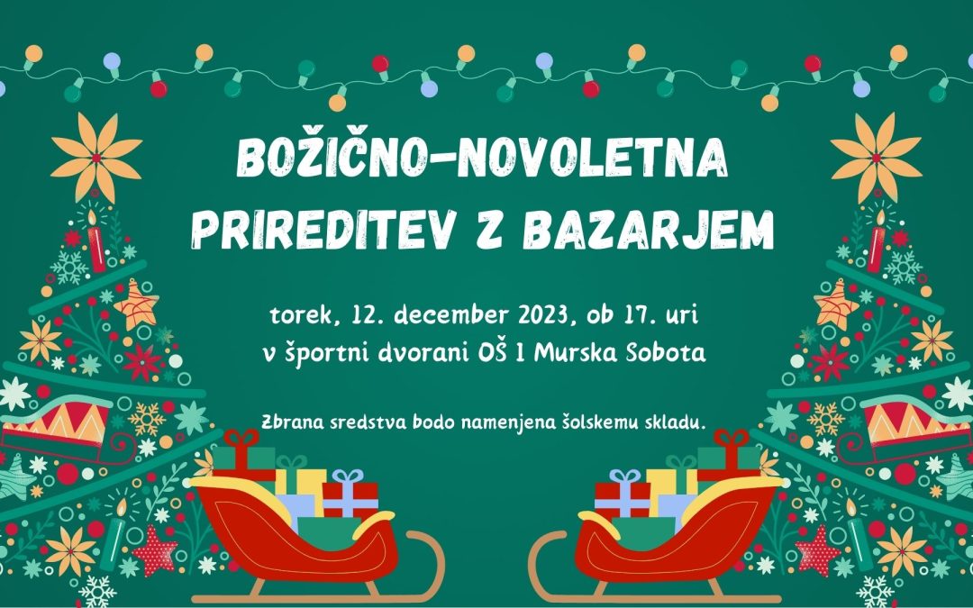 Vabljeni na božično-novoletno prireditev z bazarjem